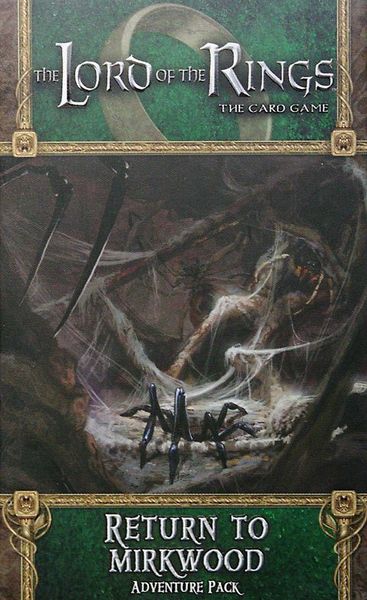 The Lord of the Rings LCG: Return to Mirkwood