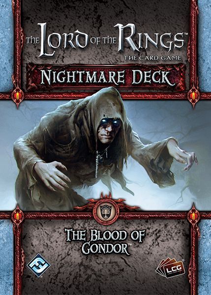 Lord of the Rings LCG: The Blood of Gondor Nightmare Deck