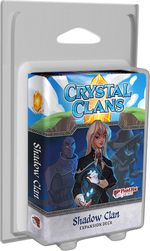 Crystal Clans: Shadow Clan