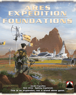 Terraforming Mars: Ares Expedition - Foundations Expansion