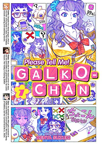 Please Tell me! Galko-chan Vol 1