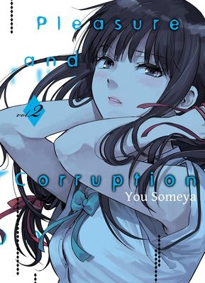 Pleasure and Corruption Vol 2