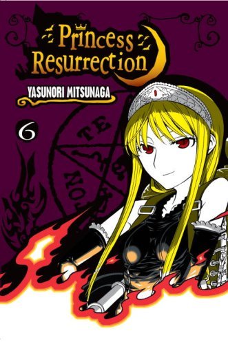Princess Resurrection Vol 6