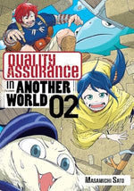 Quality Assurance in Another World Vol 2