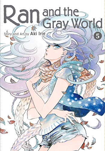 Ran and the Gray World Vol 5