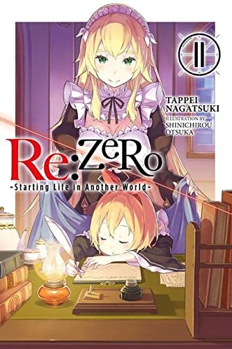 Re: Zero Starting Life in Another World Vol 11 Light Novel