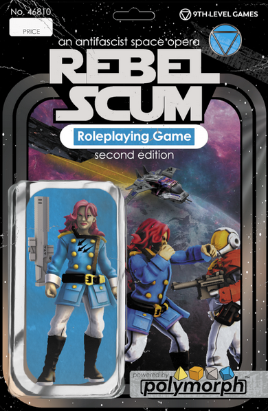 Rebel Scum RPG 2nd Edition