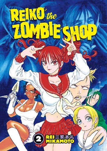 Reiko The Zombie Shop Vol 2