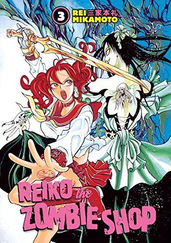Reiko The Zombie Shop Vol 3