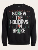 Freeze Mens Screw The Holidays Im Broke Ugly Christmas Sweatshirt, Size Medium