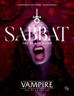 Sabbat: The Black Hand (Vampire 5th Edition)