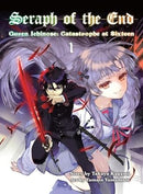 Seraph of the End Furen Ichinose: Catastrophe at Sixteen Vol 1