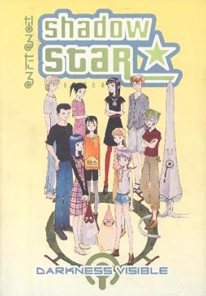 Shadow Star Darkness Visible Vol 2