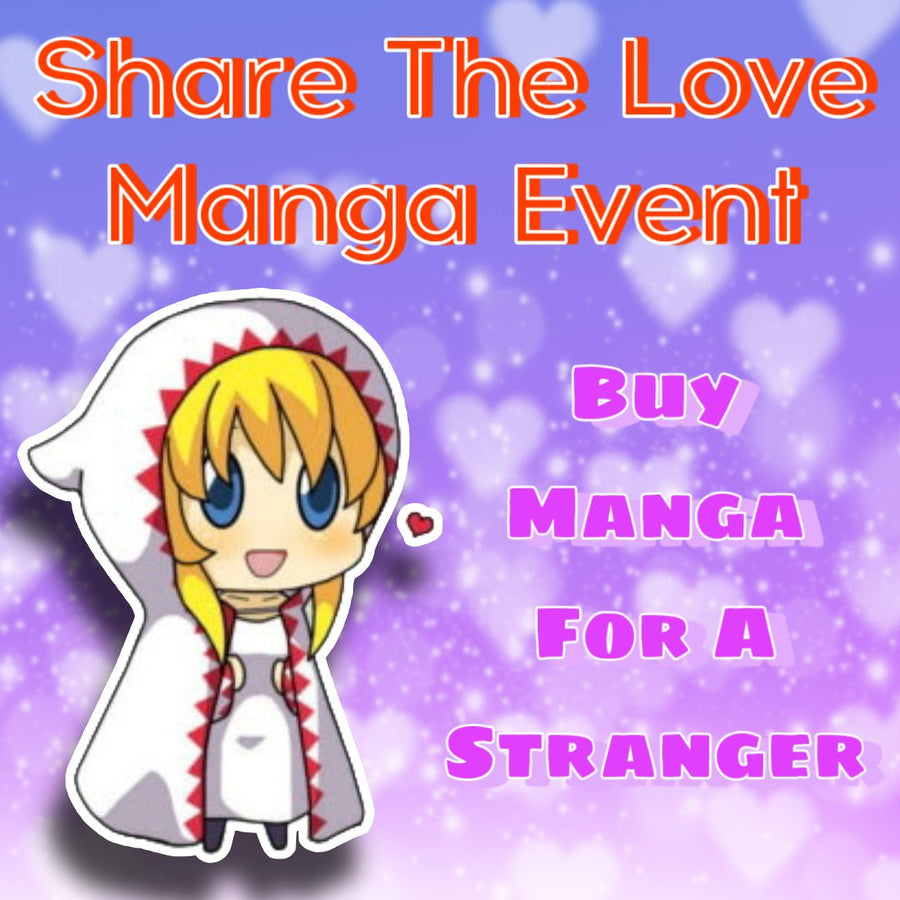 Share The Love Manga Event