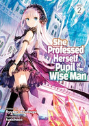 She Professed Herself Pupil of the Wise Man Vol 2 Light Novel