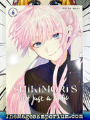 Shikimori's Not Just A Cutie Vol 6