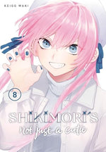Shikimori's Not Just A Cutie Vol 8
