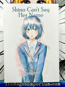 Shino Can't Say Her Name