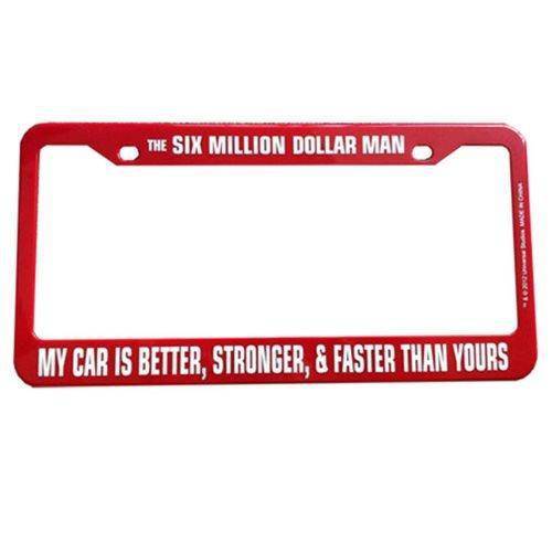 Six Million Dollar Man License Plate Frame