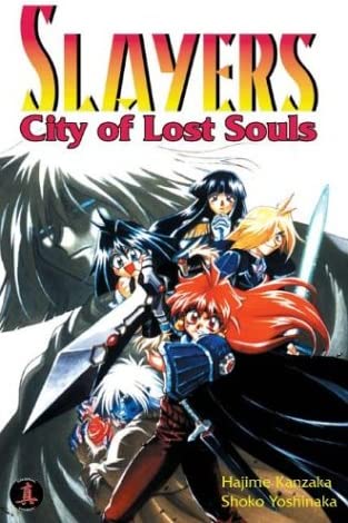 Slayers City of Lost Souls