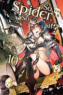 So I'm a Spider, So What? Vol 10 Light Novel