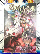 So I'm A Spider, So What? Vol 6 Light Novel