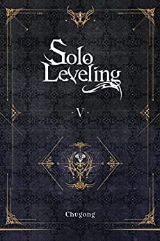 Solo Leveling Vol 5