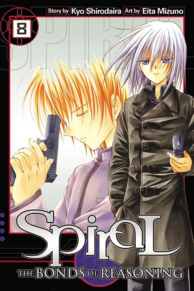Spiral The Bonds of Reasoning Vol 8