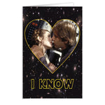 Star Wars "I Know" Greeting Card