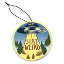 Stay Weird Air Freshener