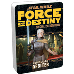 Star Wars: Force and Destiny: Arbiter Specialization Deck