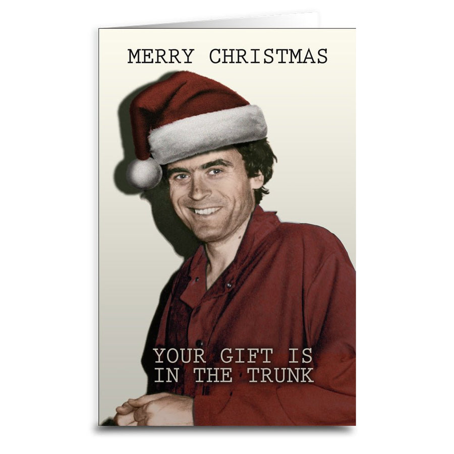 Ted Bundy Christmas Greeting Card