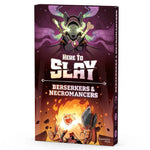 Here to Slay: Berserker & Necromancer Expansion