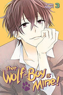 That Wolf-Boy Is Mine! Vol 3