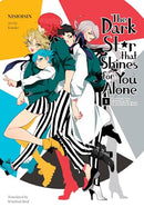 The Dark Star that Shines for You Alone Vol 1 Light Novel Pretty Boy Detective Club