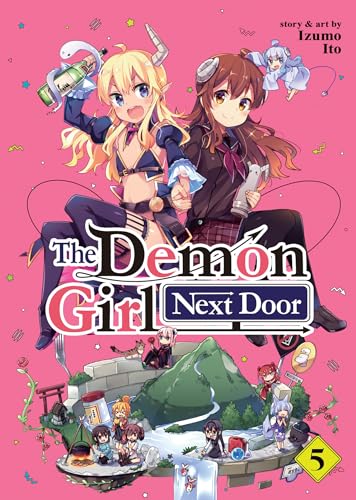 The Demon Girl Next Door Vol 5
