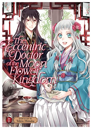 The Eccentric Doctor of the Moon Flower Kingdom Vol 1