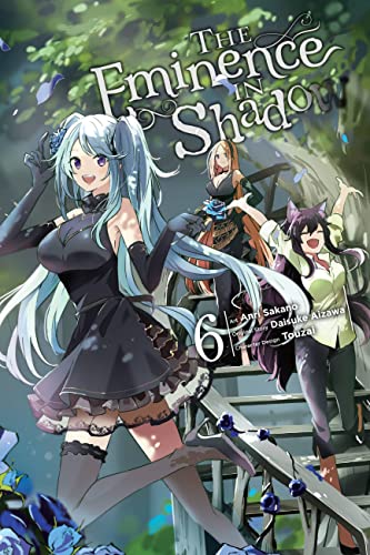 The Eminence of Shadow Vol 6