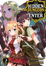 The Hidden Dungeon Only I Can Enter Vol 2 Light Novel