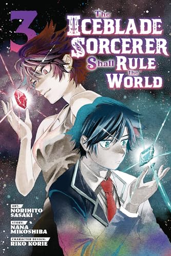 The Iceblade Sorcerer Shall Rule the World Vol 3