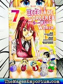 The Iceblade Sorcerer Shall Rule the World Vol 7