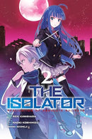 The Isolator Vol 2