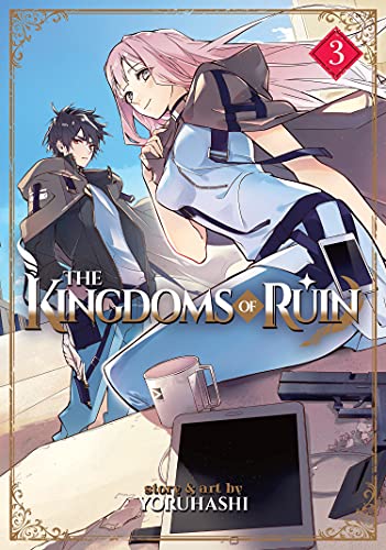 The Kingdoms of Ruin Vol 3