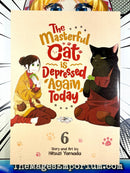 The Masterful Cat is Depressed Again Today Vol 6