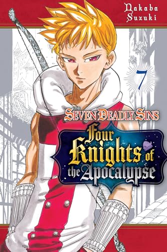 The Seven Deadly Sins Four Knights of the Apocalypse Vol 7
