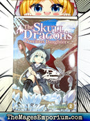 The Skull Dragon's Previous Daughter Vol 2