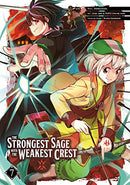 The Strongest Sage with the Weakest Crest Vol 7