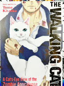 The Walking Cat A Cat's-Eye View of the Zombie Apocalypse Omnibus
