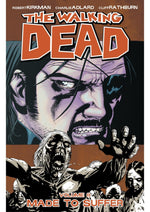 WALKING DEAD TP VOL 08 MADE TO SUFFER