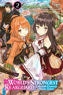 The World's Strongest Rearguard Vol 2 Light Novel